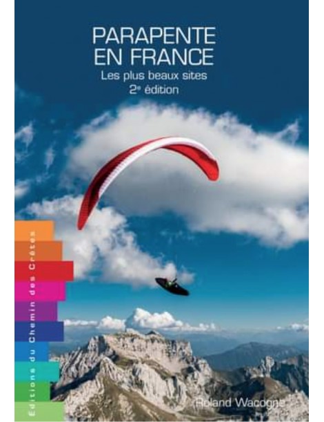 Parapente en France 2ème edition